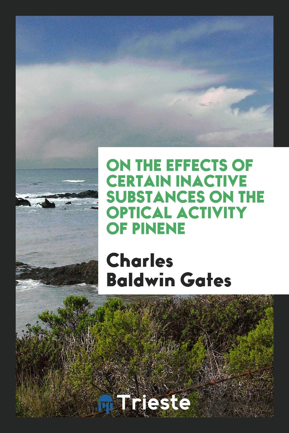 On the Effects of Certain Inactive Substances on the Optical Activity of Pinene