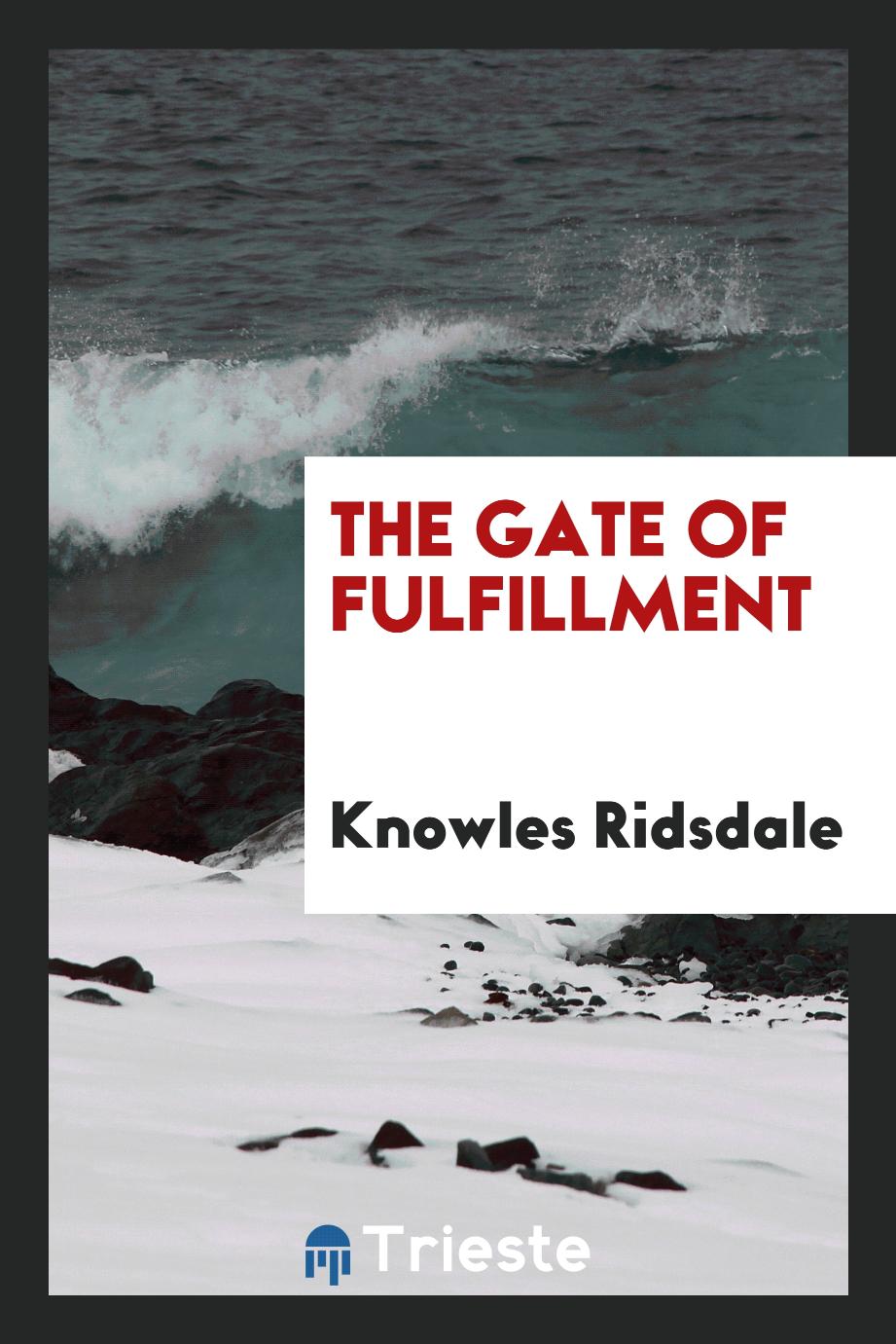 The Gate of Fulfillment