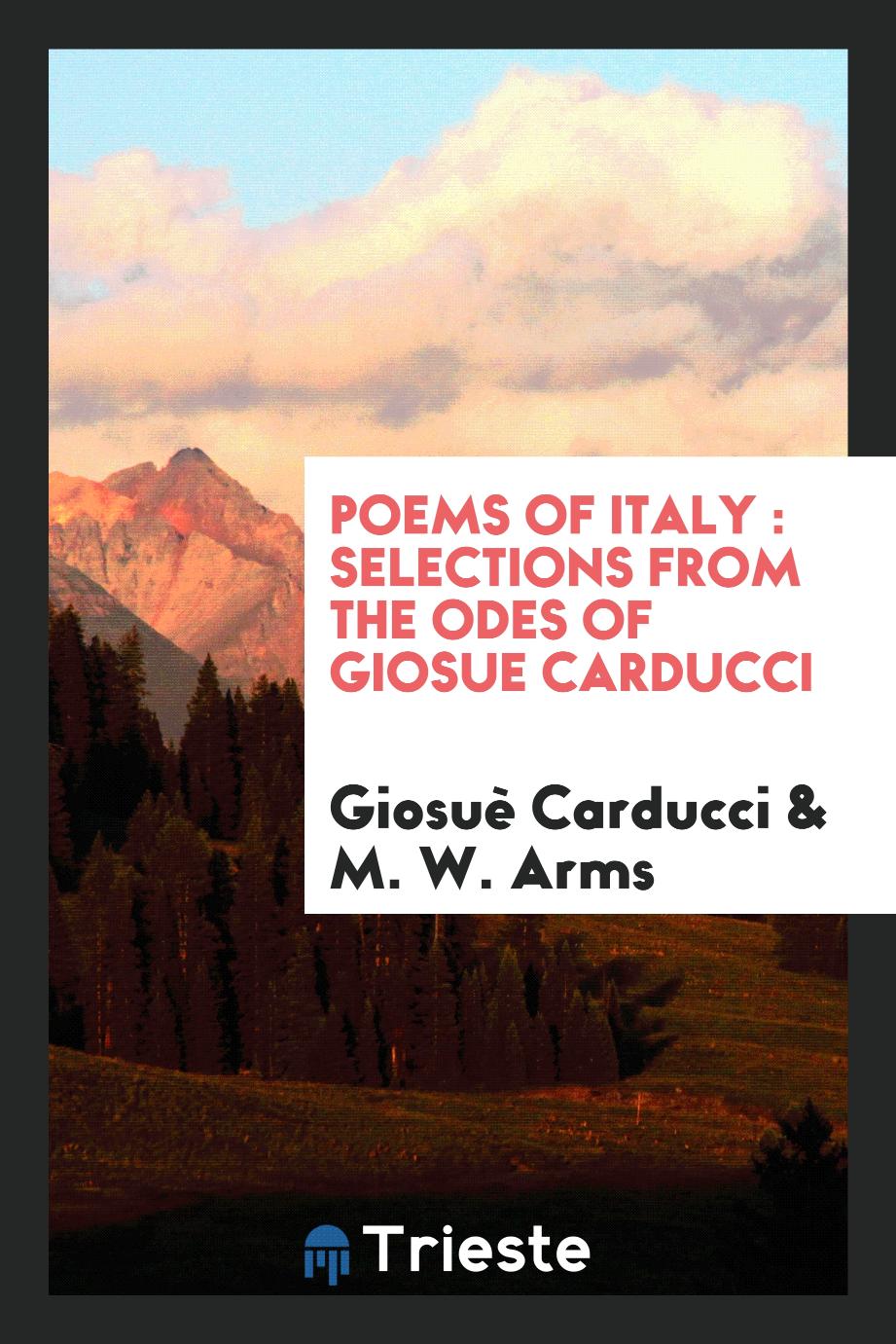 Poems of Italy : selections from the odes of Giosue Carducci