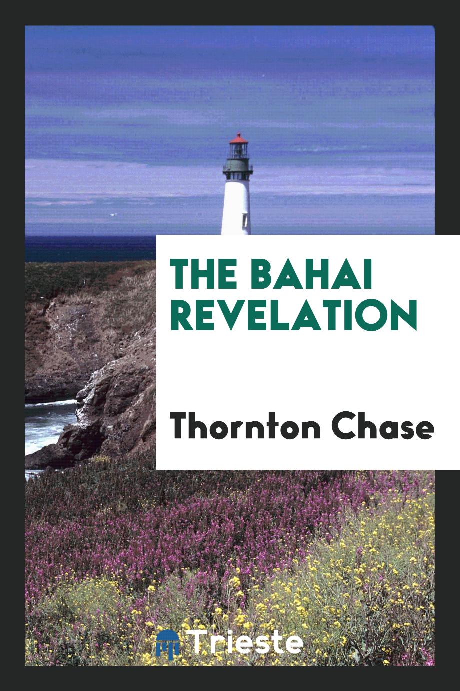 The Bahai revelation