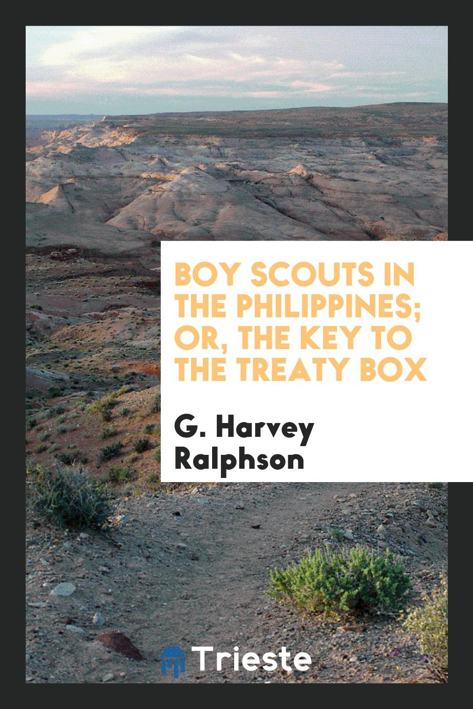 Boy Scouts in the Philippines; Or, The Key to the Treaty Box