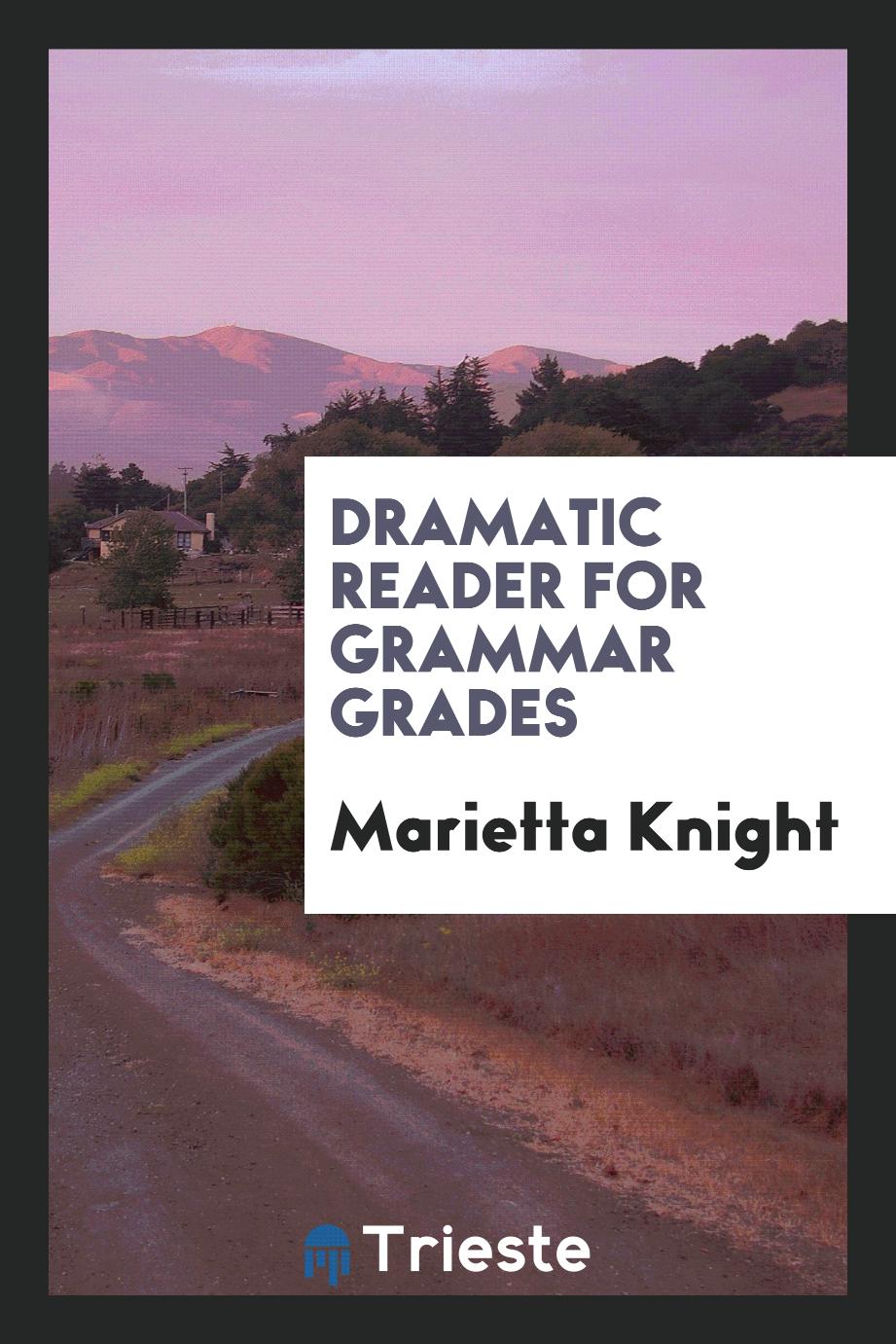 Dramatic reader for grammar grades