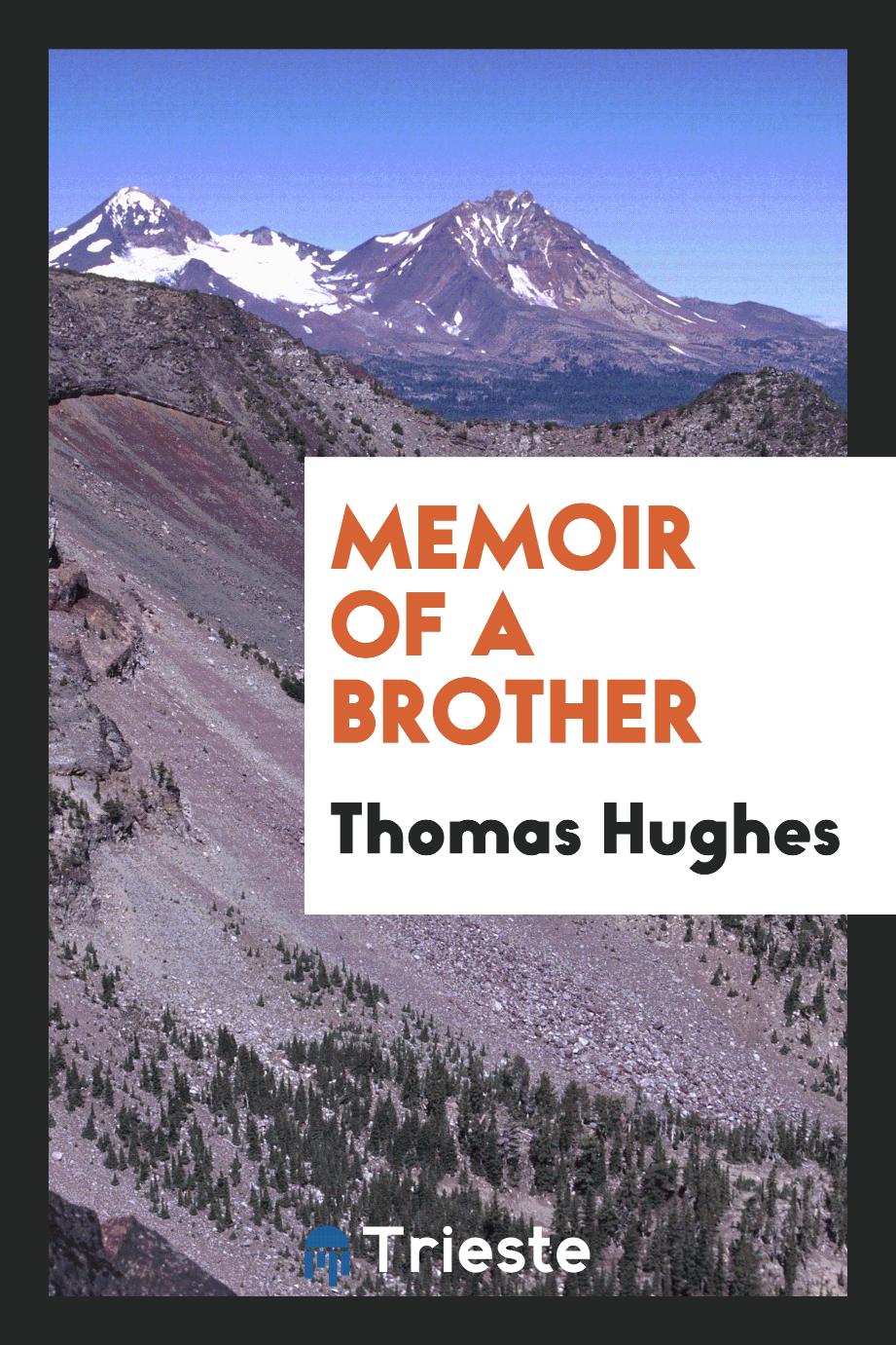Memoir of a brother