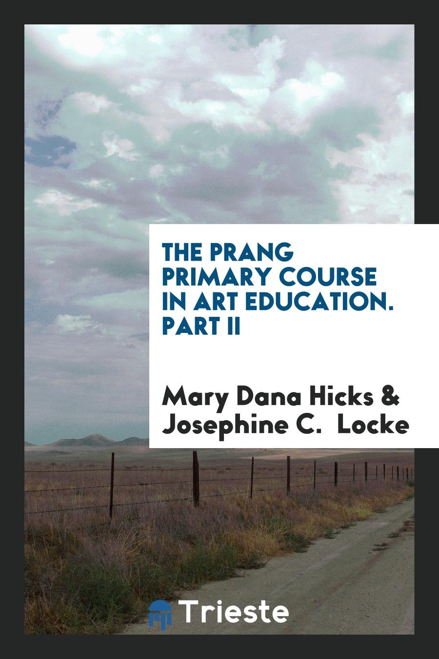 The Prang Primary Course in Art Education. Part II