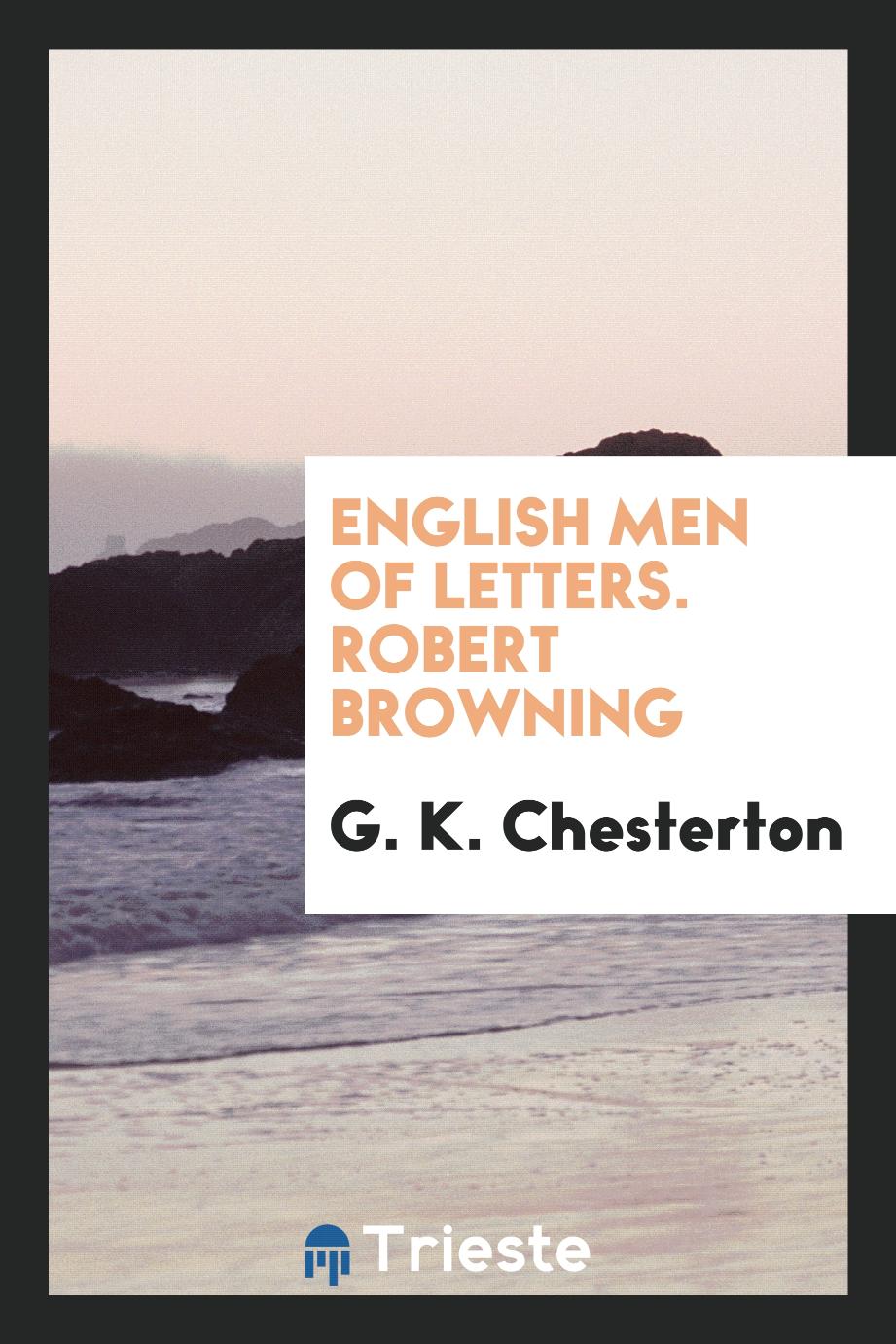 English Men of Letters. Robert Browning