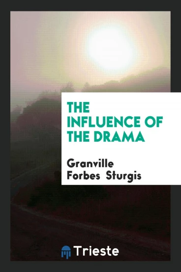 The Influence of the Drama