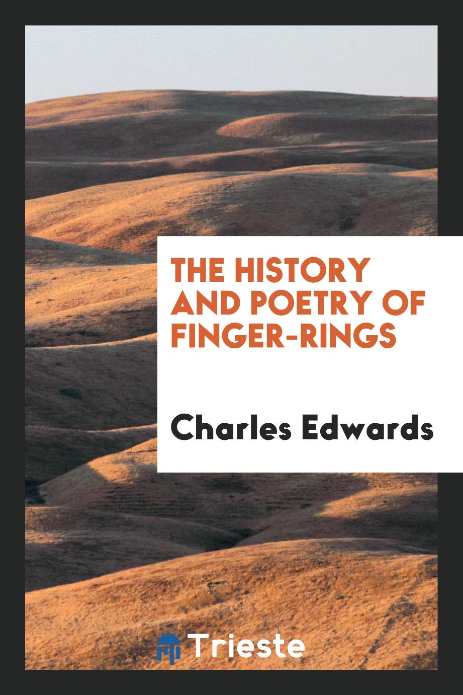 The History and Poetry of Finger-Rings