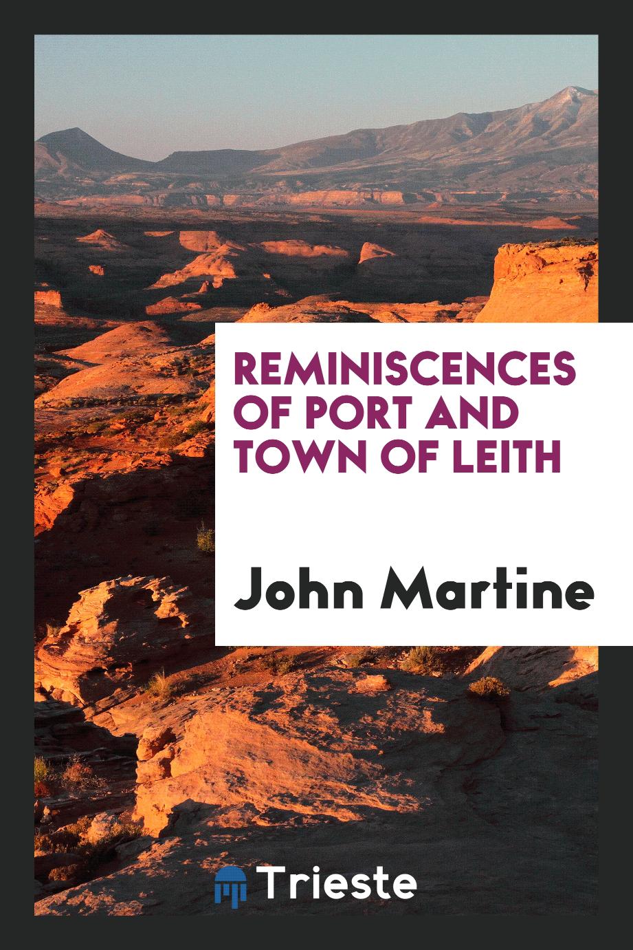 Reminiscences of Port and Town of Leith