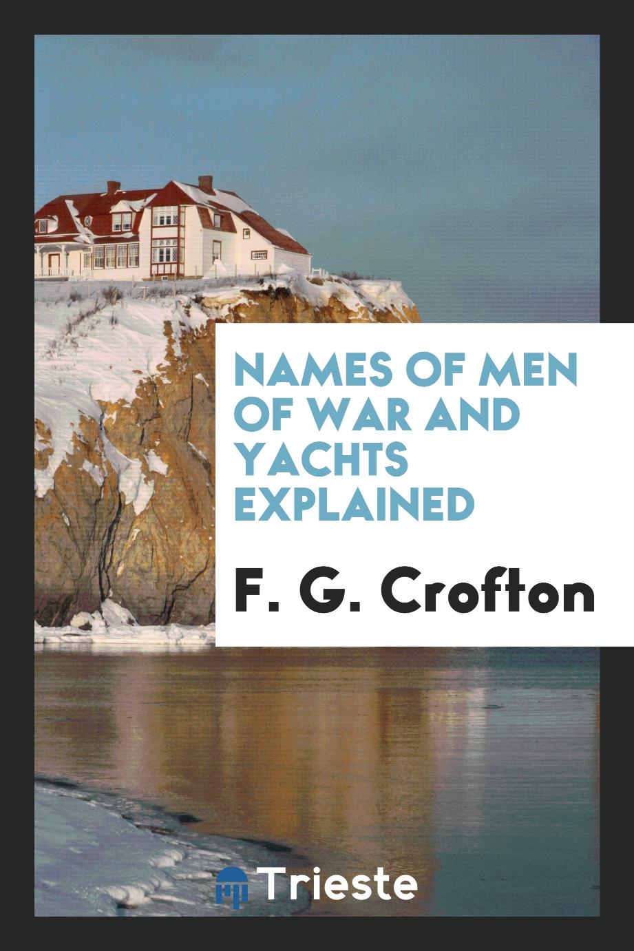 Names of Men of War and Yachts Explained