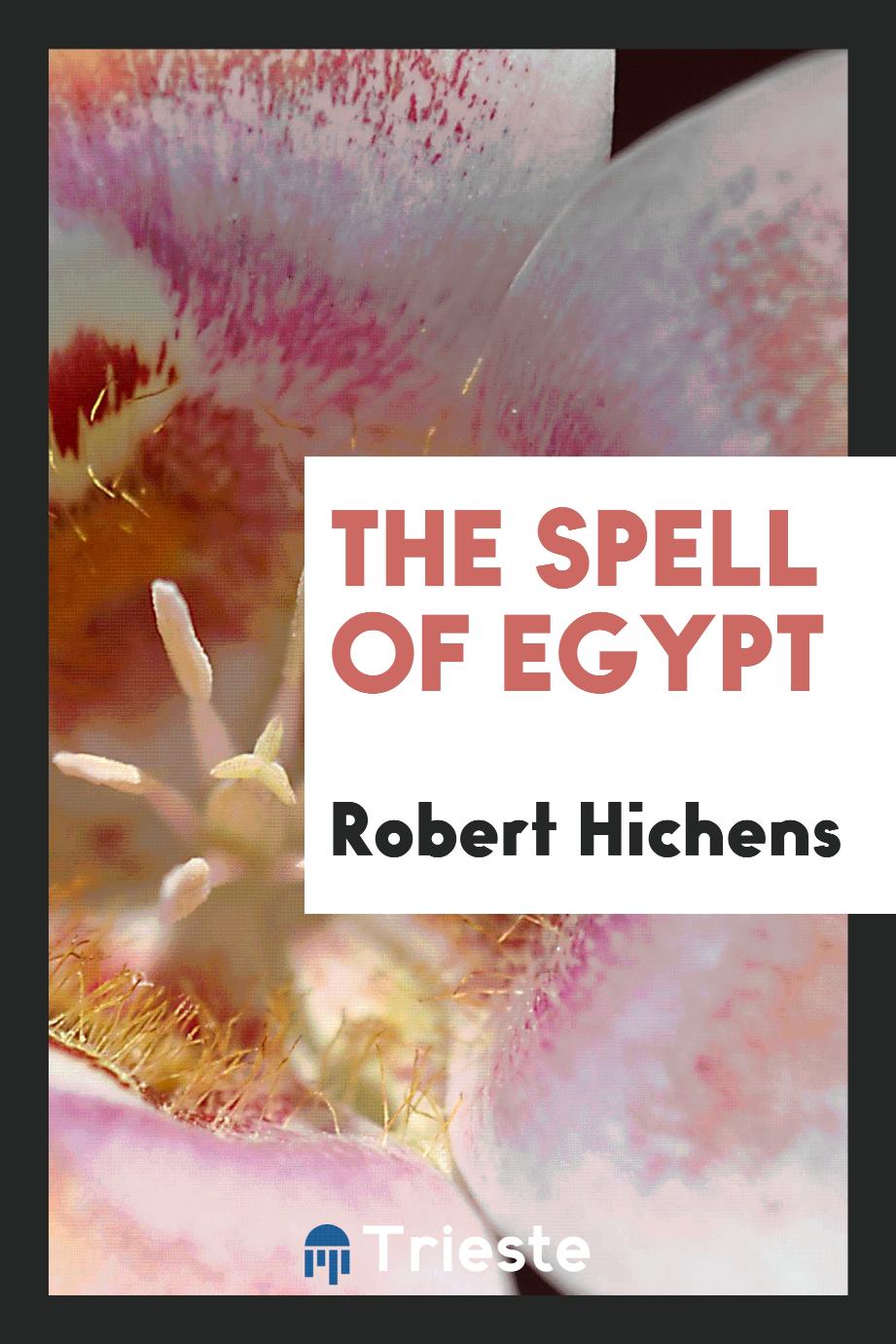 The spell of Egypt