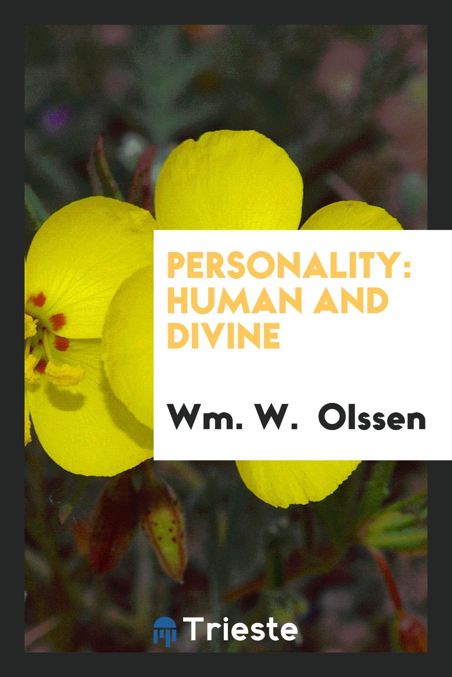 Personality: Human and Divine
