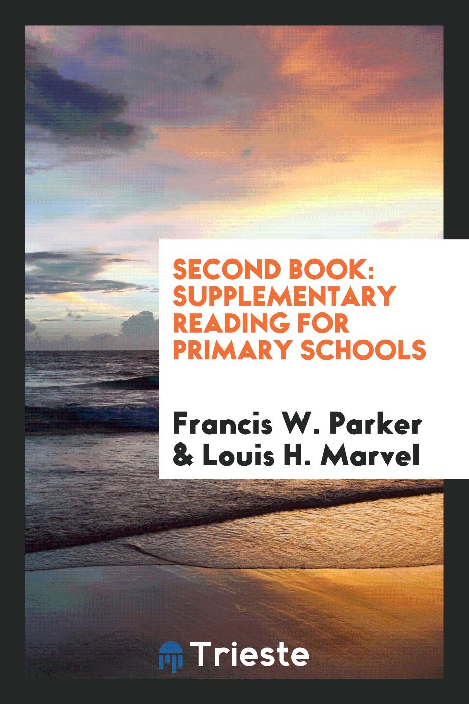 Second Book: Supplementary Reading for Primary Schools