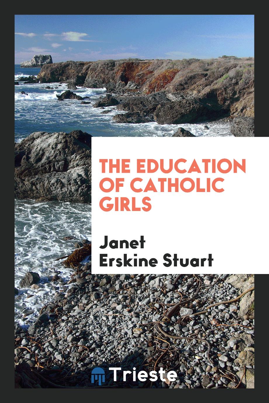 The education of Catholic girls