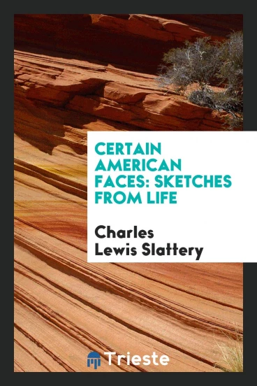 Certain American Faces: Sketches from Life