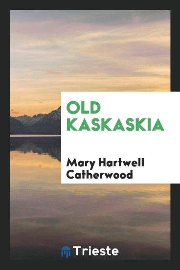 Old Kaskaskia
