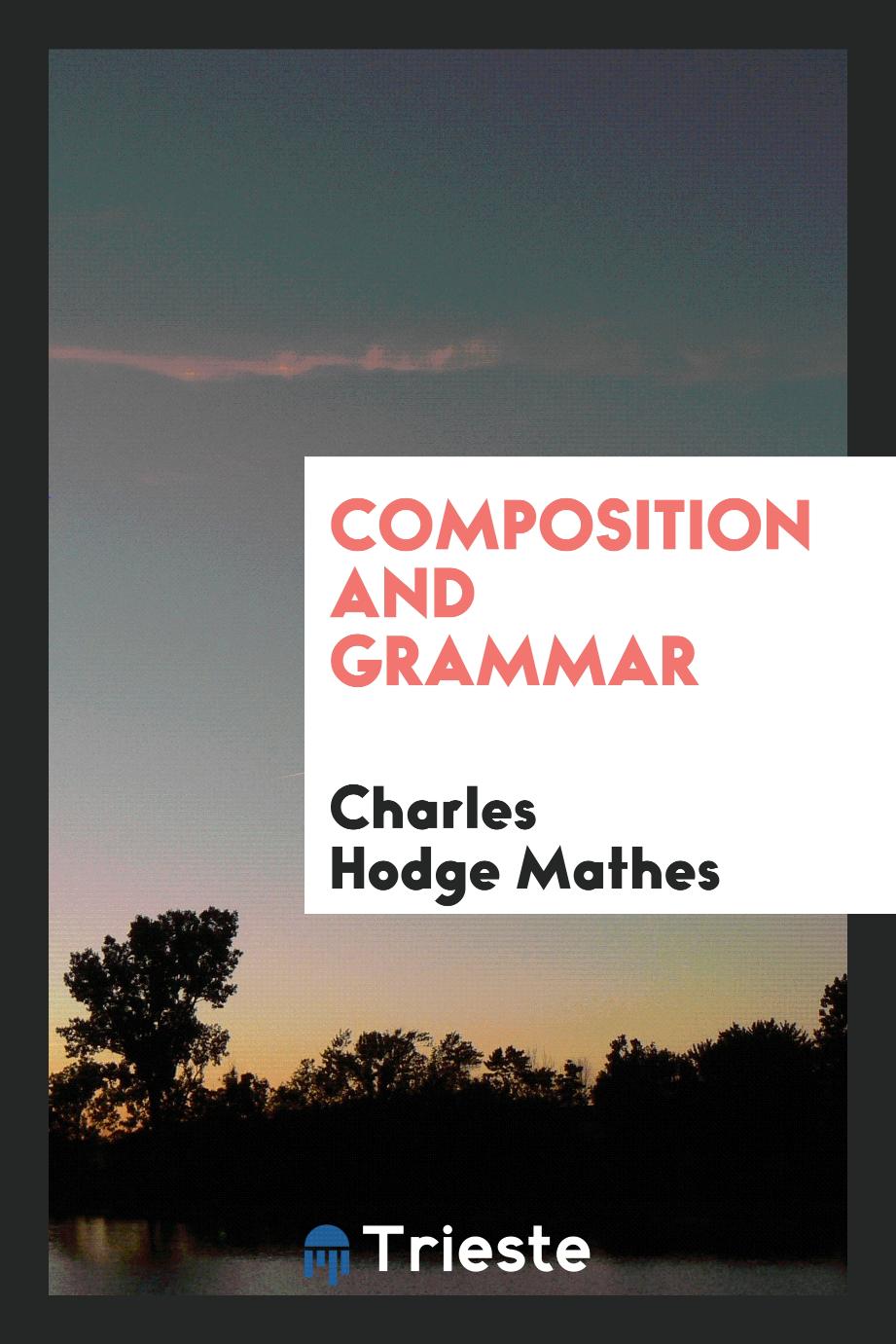 Composition and grammar