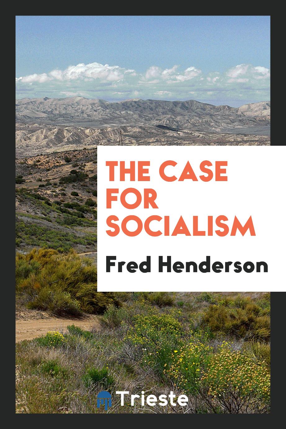 The case for socialism
