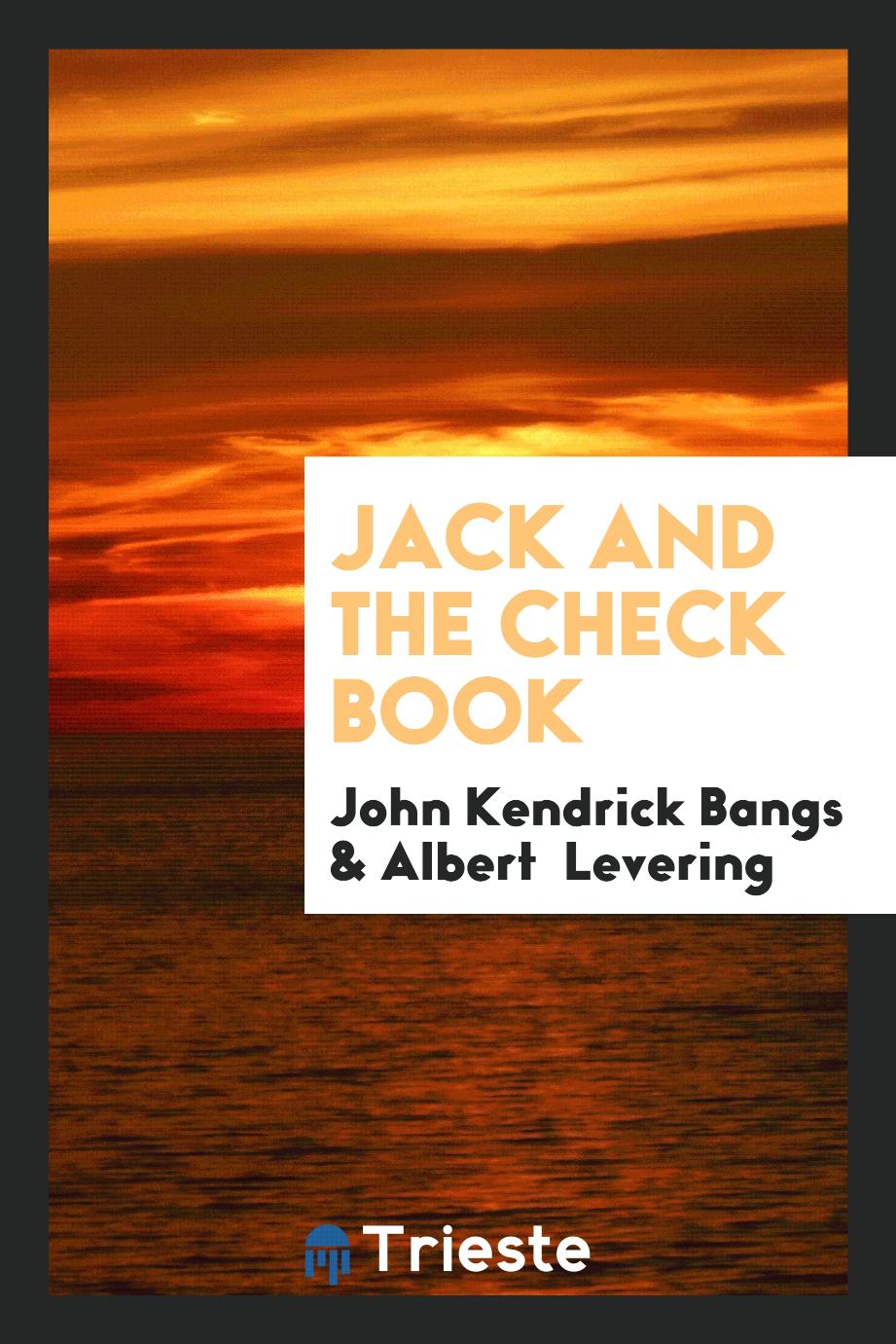 Jack and the check book