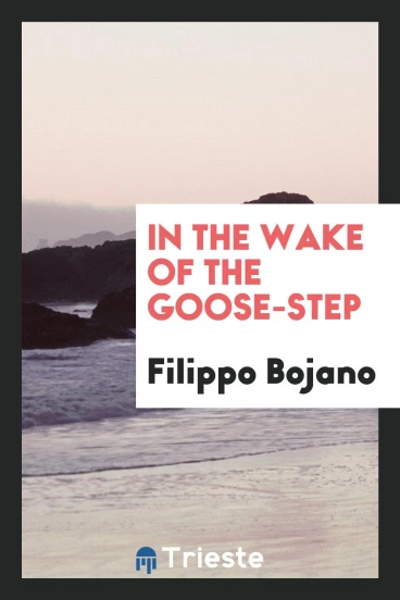 In the wake of the goose-step