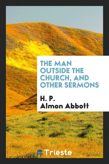 The man outside the church, and other sermons