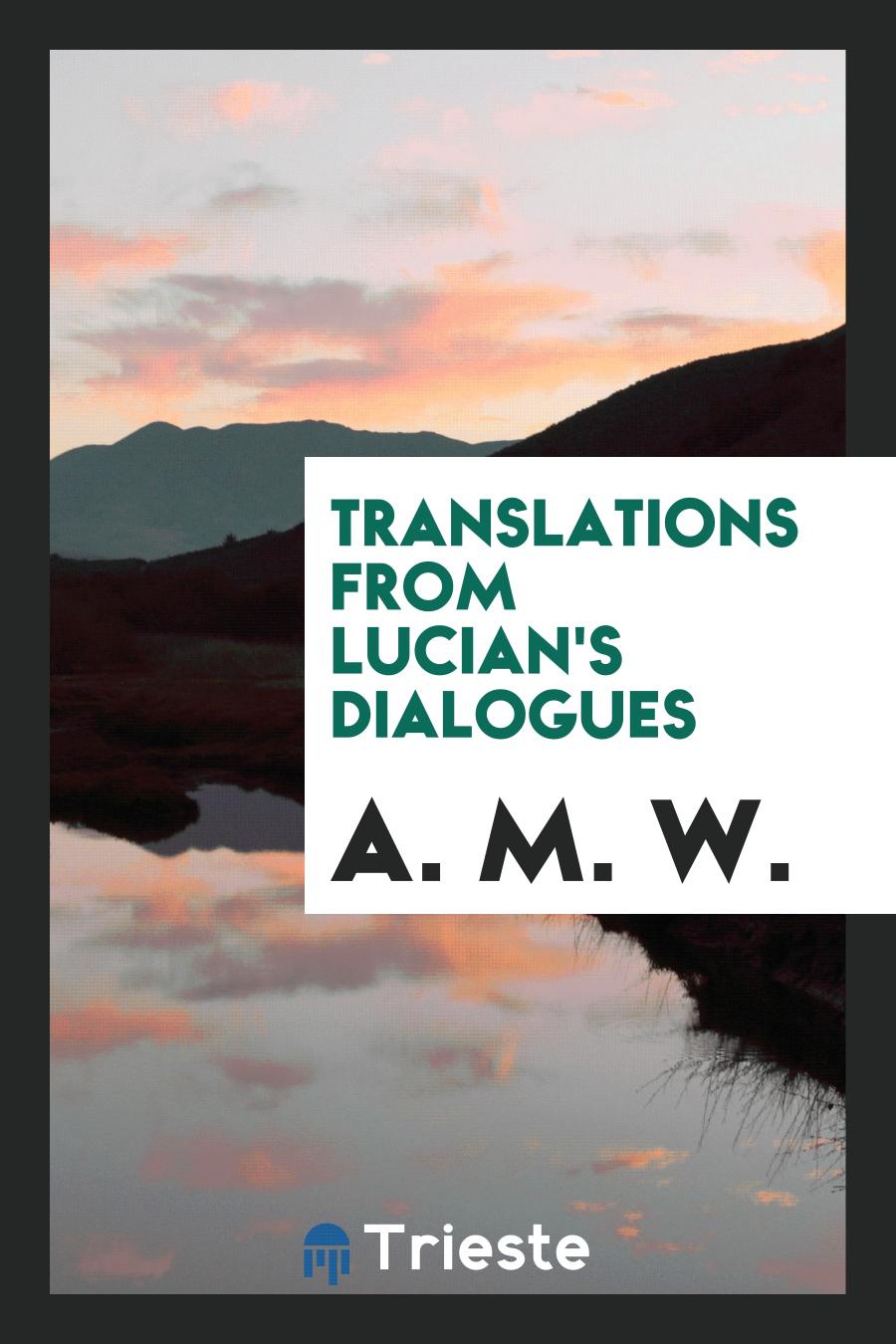 Translations from Lucian's dialogues