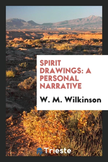 Spirit Drawings: A Personal Narrative