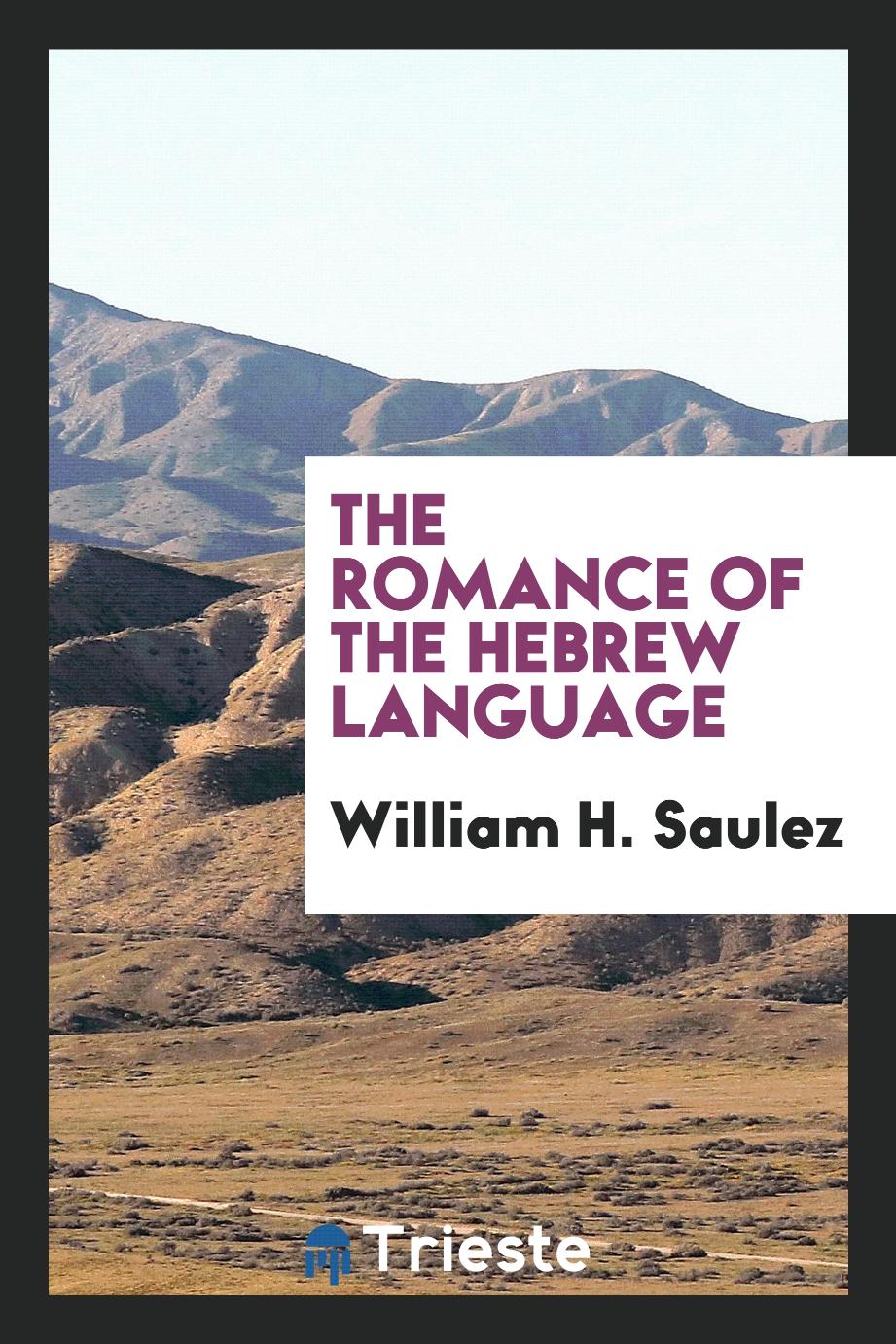 The romance of the Hebrew language