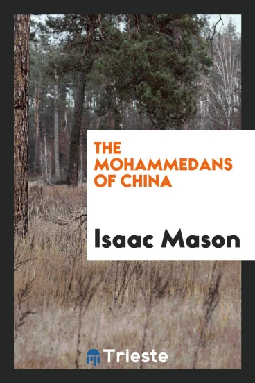The Mohammedans of China