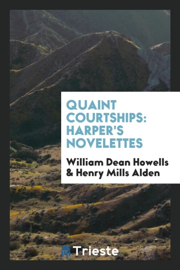 Quaint courtships: Harper's Novelettes