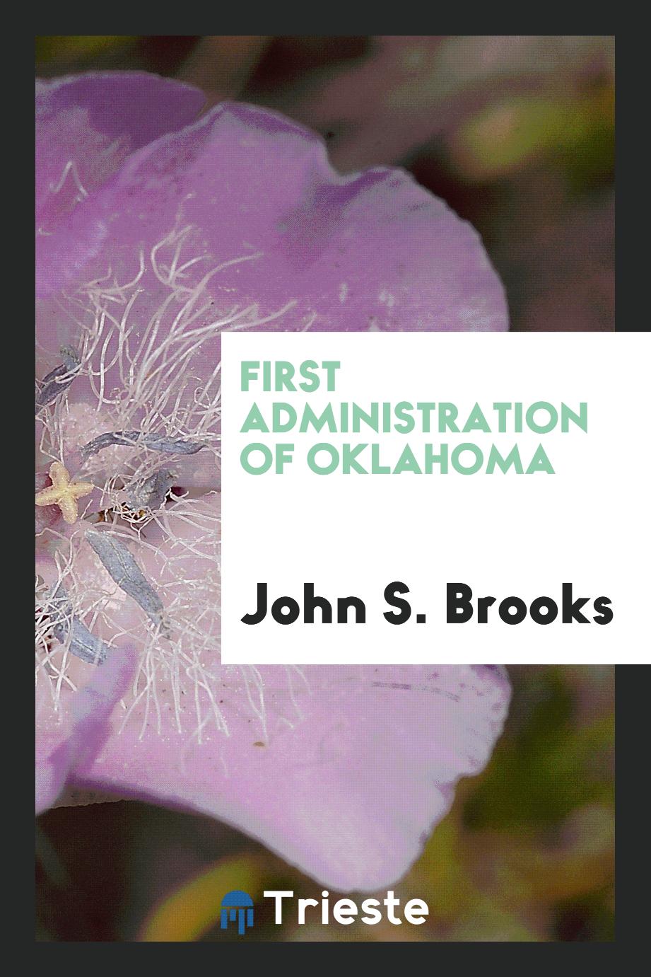 First administration of Oklahoma