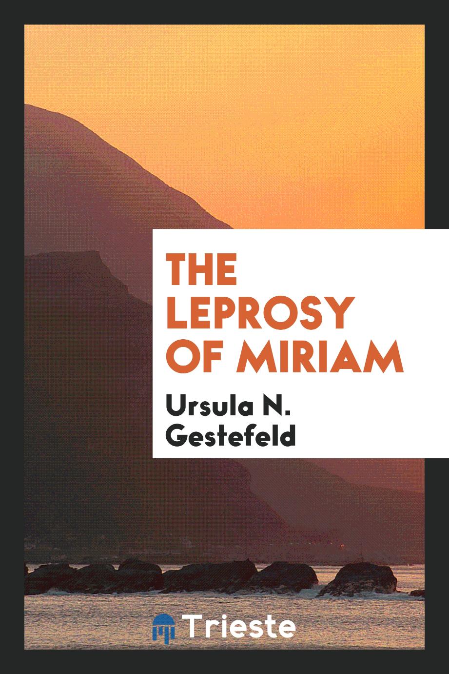 The leprosy of Miriam