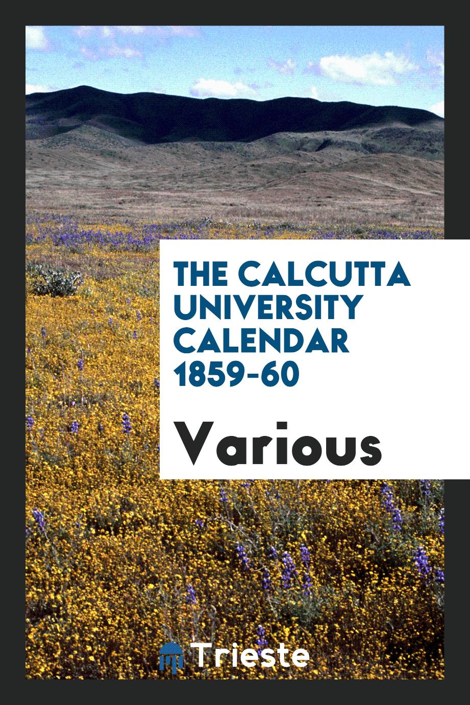 The Calcutta University Calendar 1859-60
