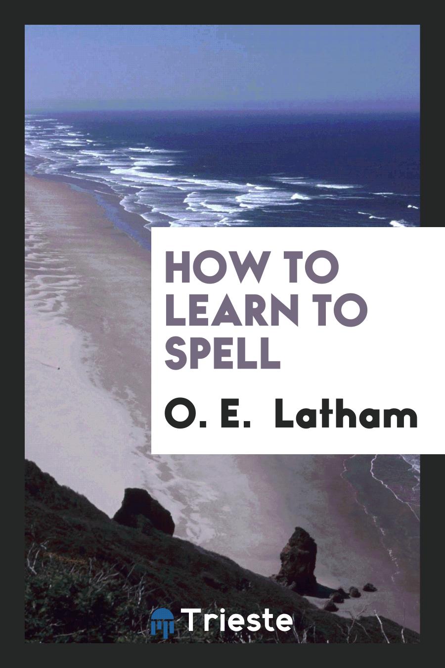 How to Learn to Spell