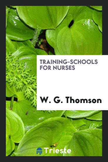 Training-schools for nurses