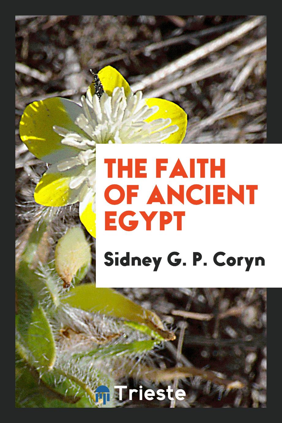 The faith of ancient Egypt