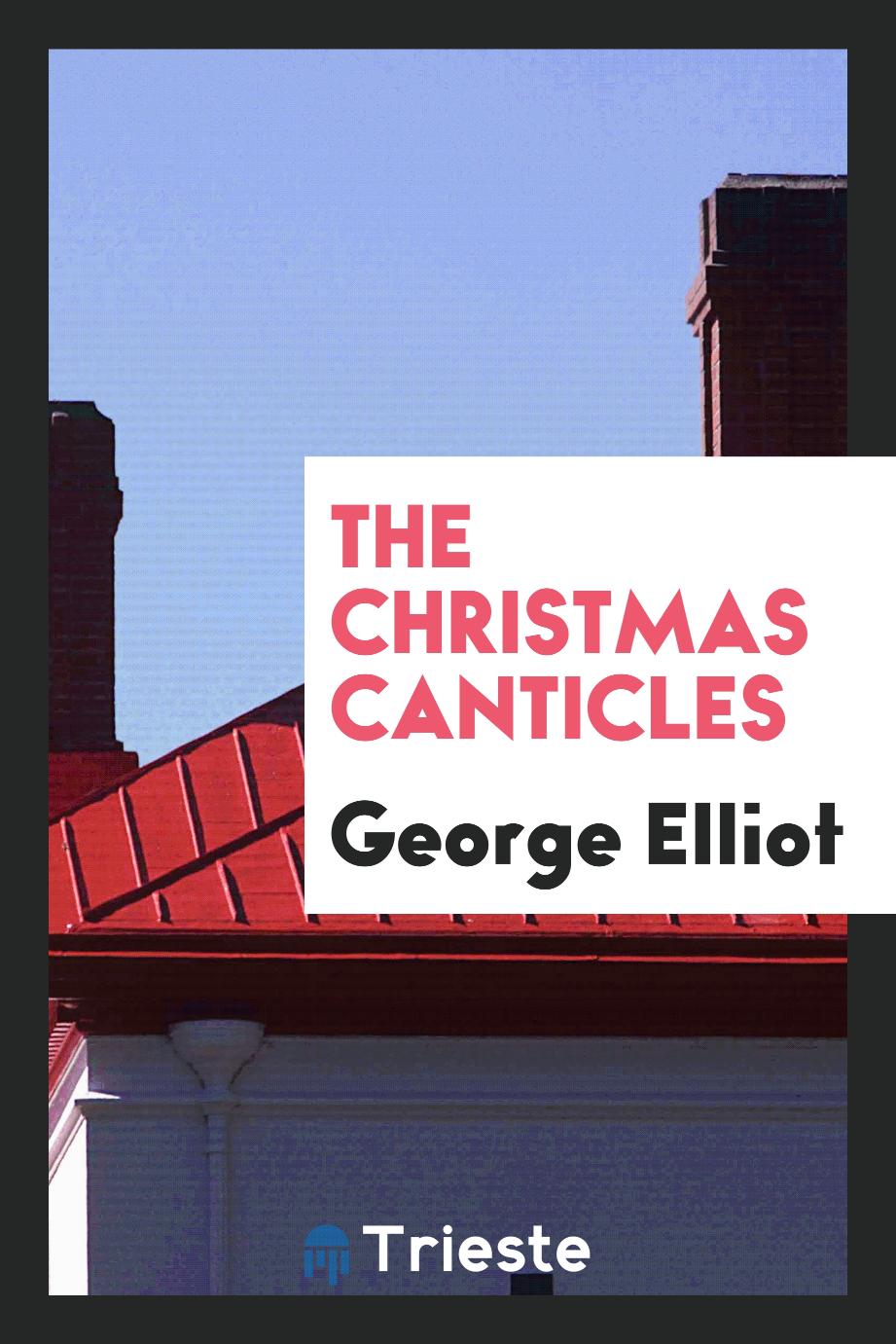 The Christmas canticles