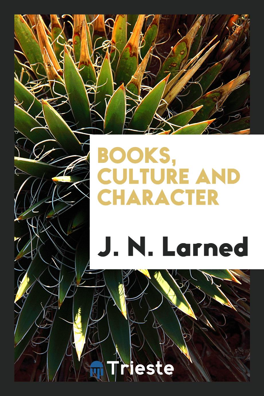Books, culture and character