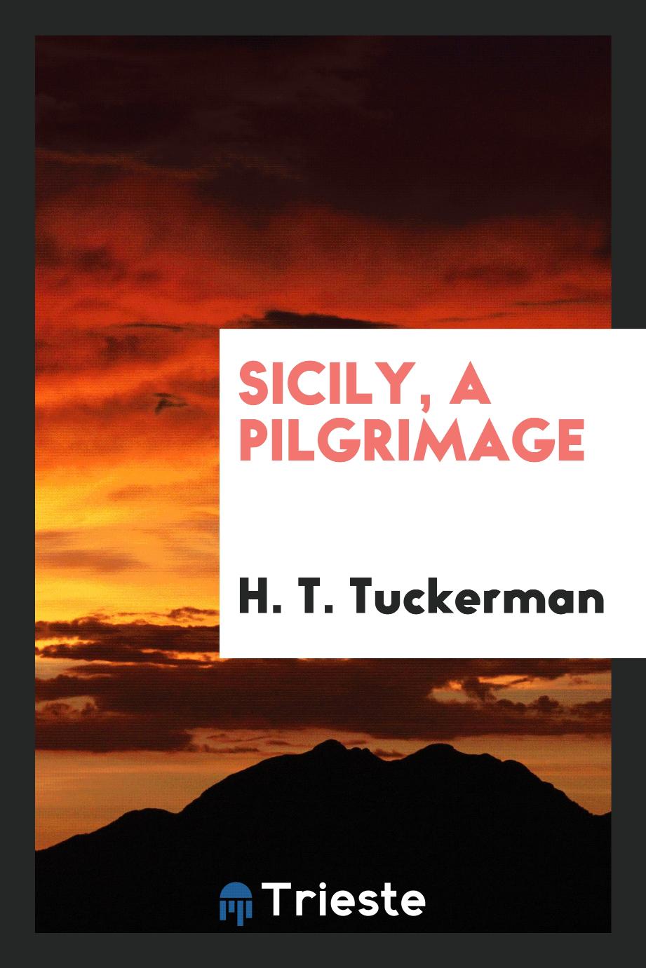Sicily, a pilgrimage