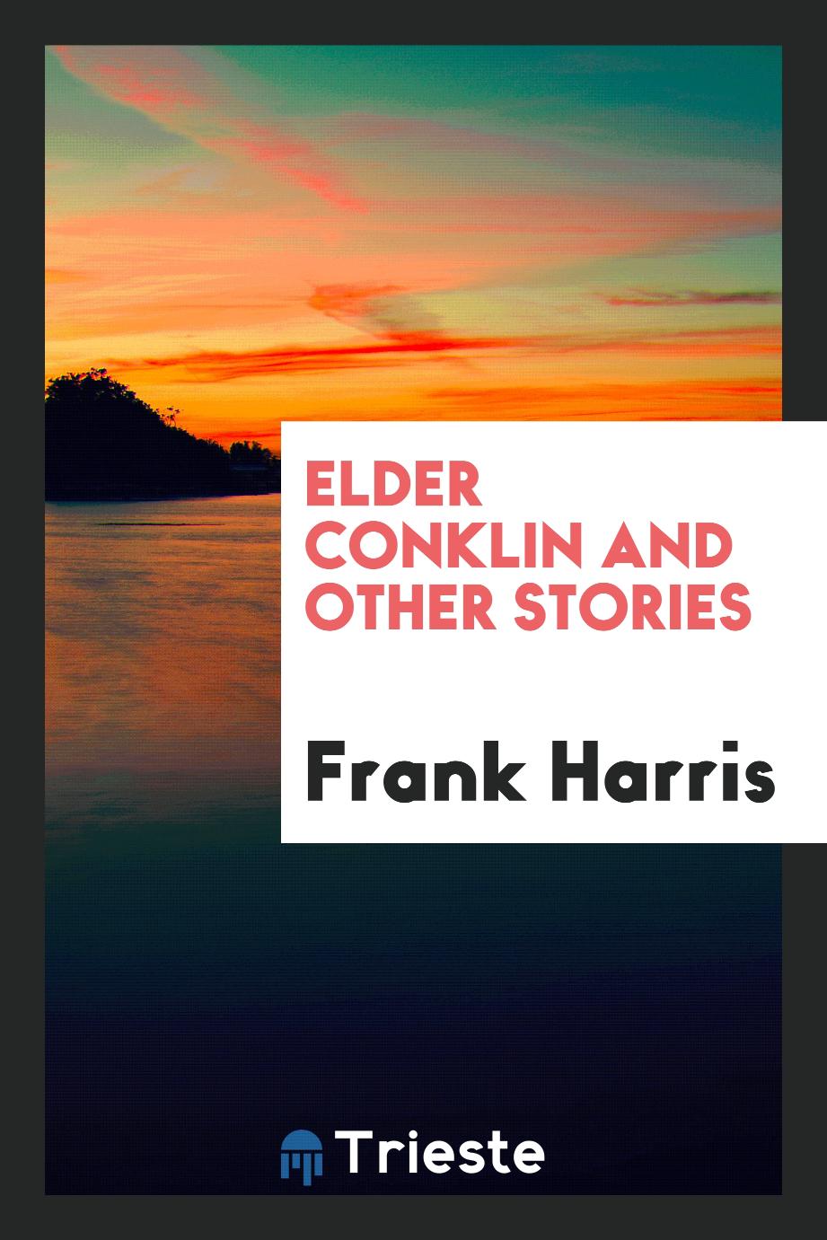 Elder Conklin and other stories