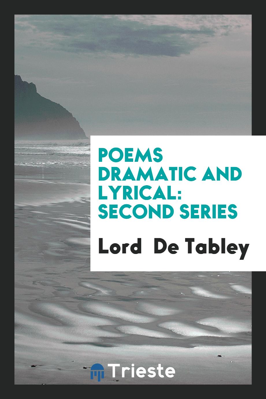 Poems Dramatic and Lyrical: Second Series