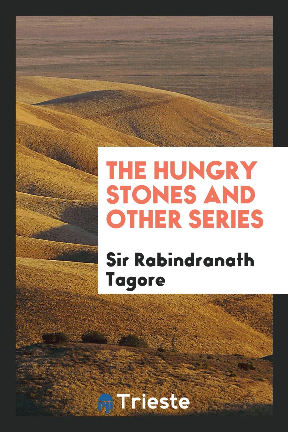 The Hungry Stones and Other Series