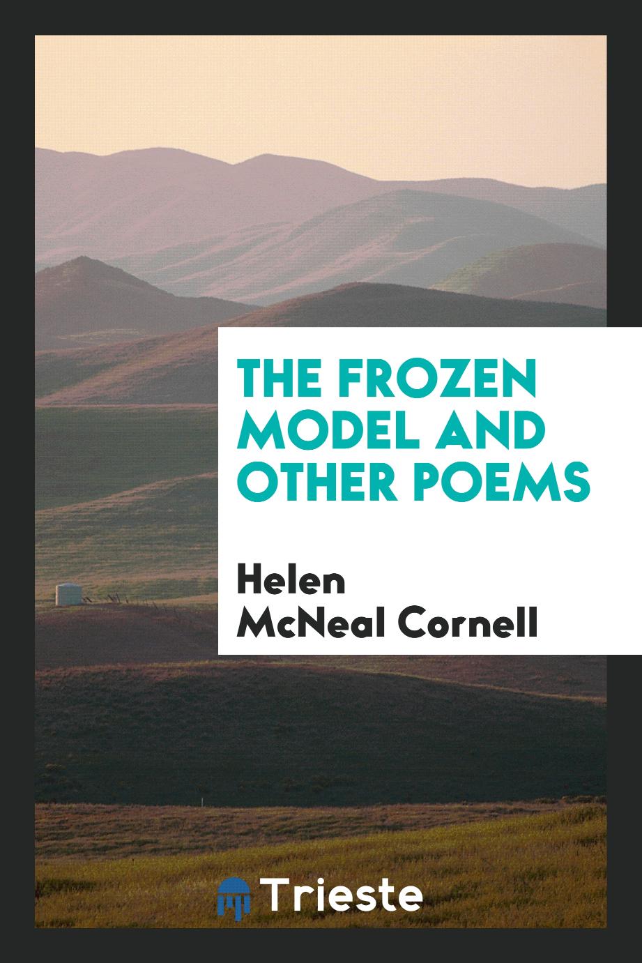 The Frozen Model and Other Poems