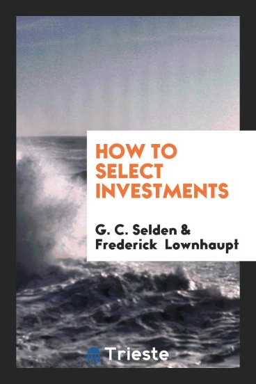 How to Select Investments