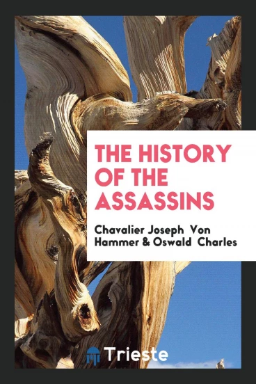 The History of the Assassins