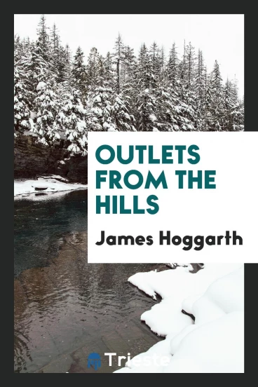 Outlets from the Hills