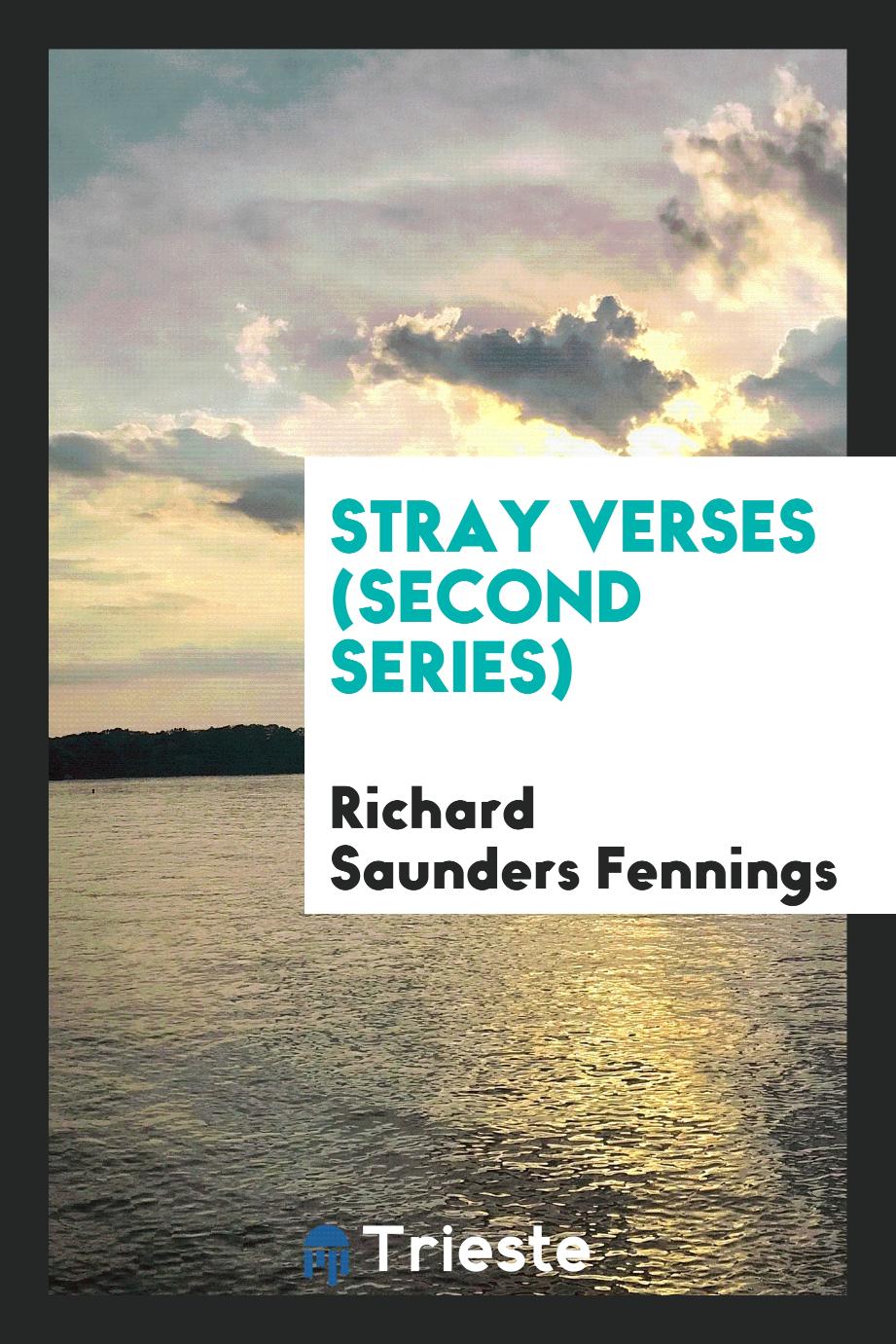 Stray Verses (Second Series)