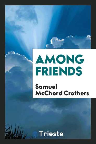 Among friends