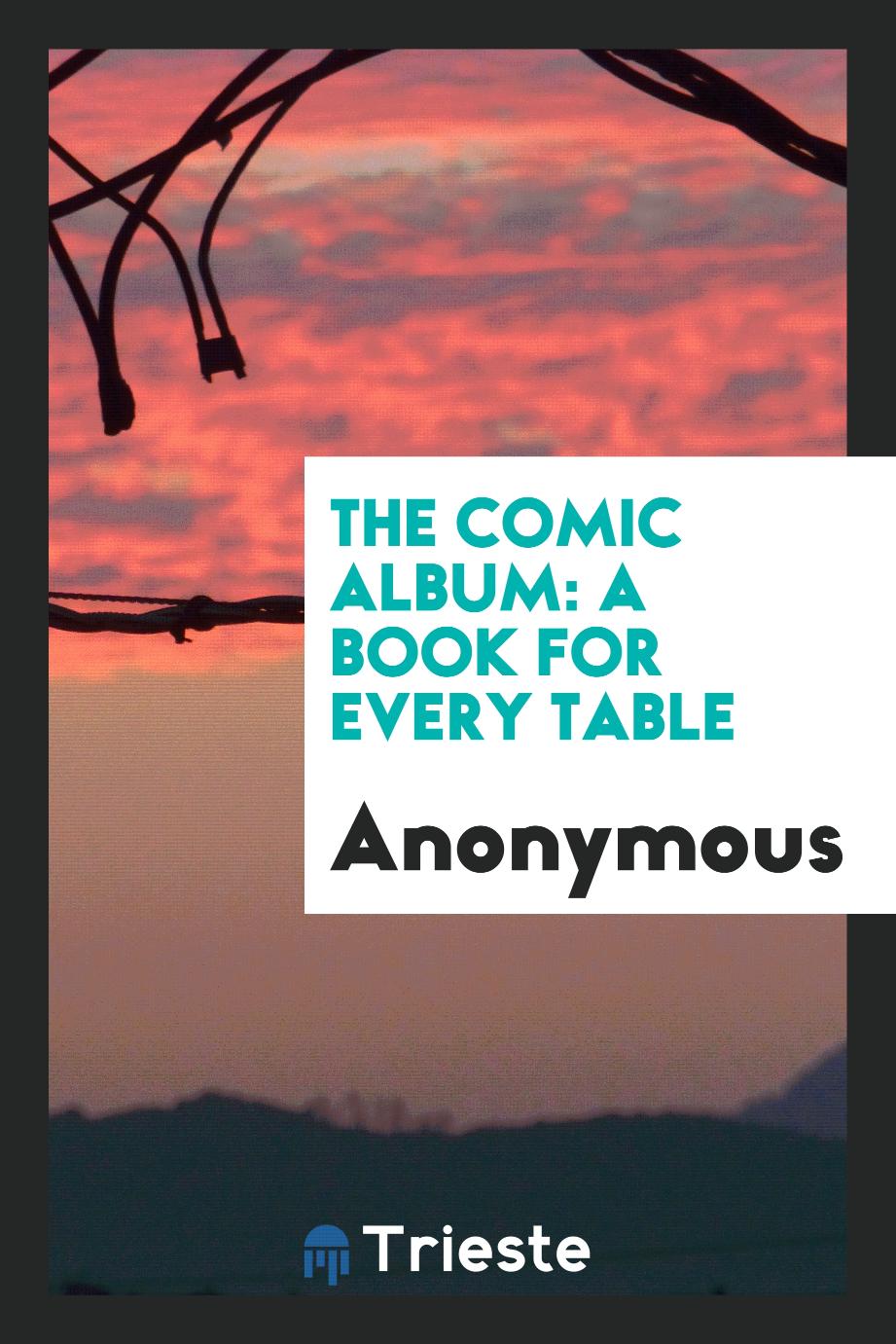 The Comic Album: A Book for Every Table