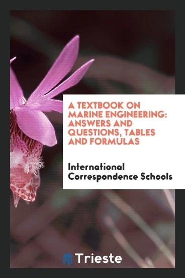 A Textbook on Marine Engineering: Answers and Questions, Tables and Formulas