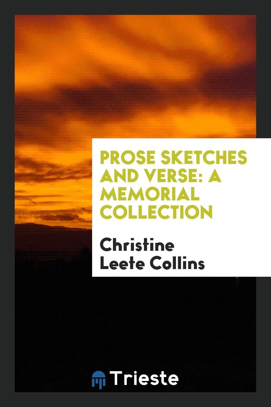 Prose sketches and verse: a memorial collection